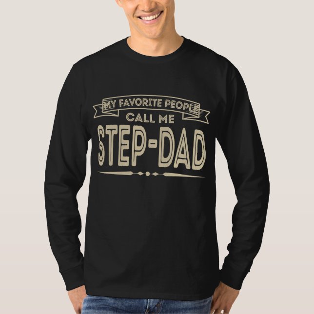 Camiseta Mens Mi Gente Favorita Me Llama Step Dad Funny (Anverso)