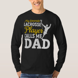 Camiseta Mens Mi jugador favorito de Lacrosse Me Llama Dad