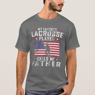 Camiseta Mens Mi jugador favorito de Lacrosse Me Llama Padr