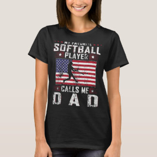 Camiseta Mens Mi jugador favorito de Softball me llama Dad 
