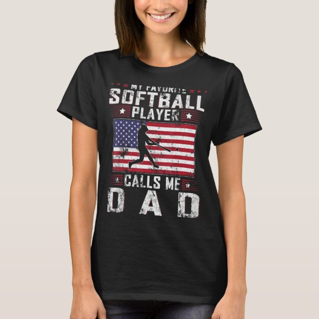 Camiseta Mens Mi jugador favorito de Softball me llama Dad  (Anverso)
