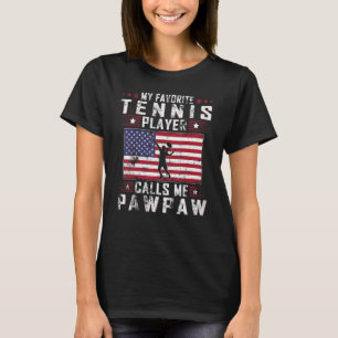 Camiseta Mens Mi jugador favorito de tenis me llama Pawpaw