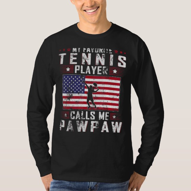 Camiseta Mens Mi jugador favorito de tenis me llama Pawpaw  (Anverso)