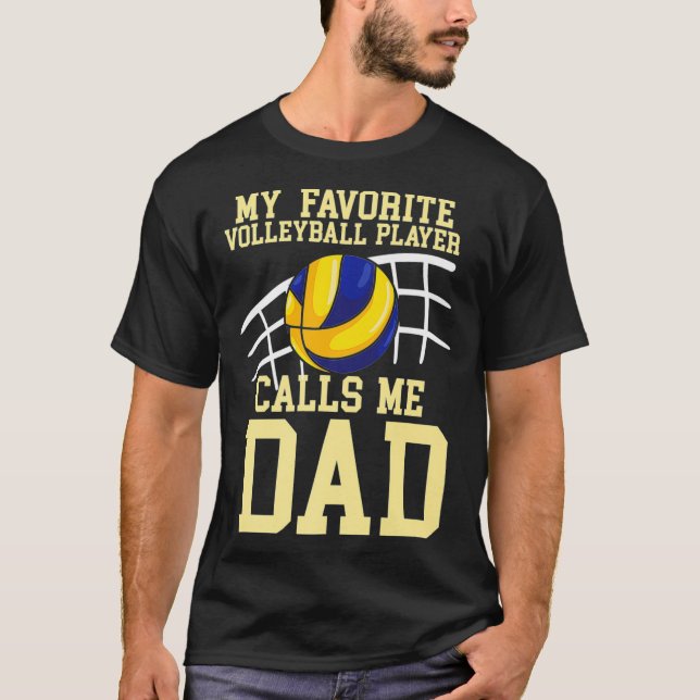 Camiseta Mens Mi jugador favorito de voleibol me llama Dad  (Anverso)