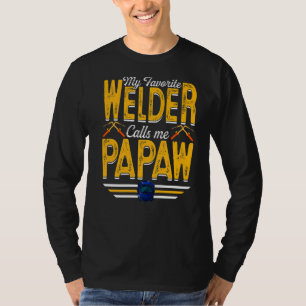 Camiseta Mens Mi Soldador Favorito Me Llama Papaw Wellness