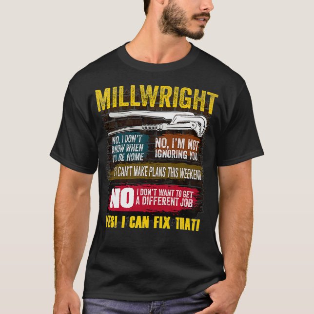 Camiseta Mens Millwright Novelty Gift  for Dads  (Anverso)