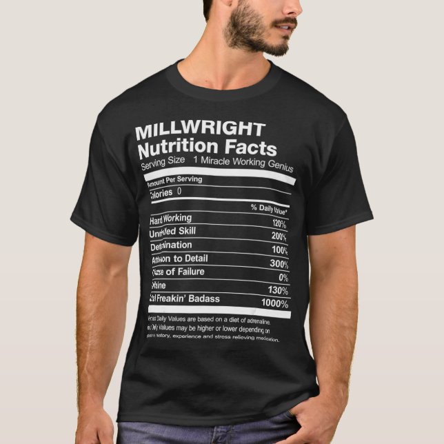 Camiseta Mens Millwright Nutrition Facts Funny  (Anverso)