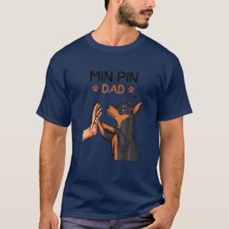 Camiseta Mens Min Pin Dad Miniatura Pinscher Dog Padre D