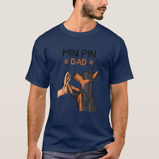 Camiseta Mens Min Pin Dad Miniatura Pinscher Dog Padre D (Anverso)