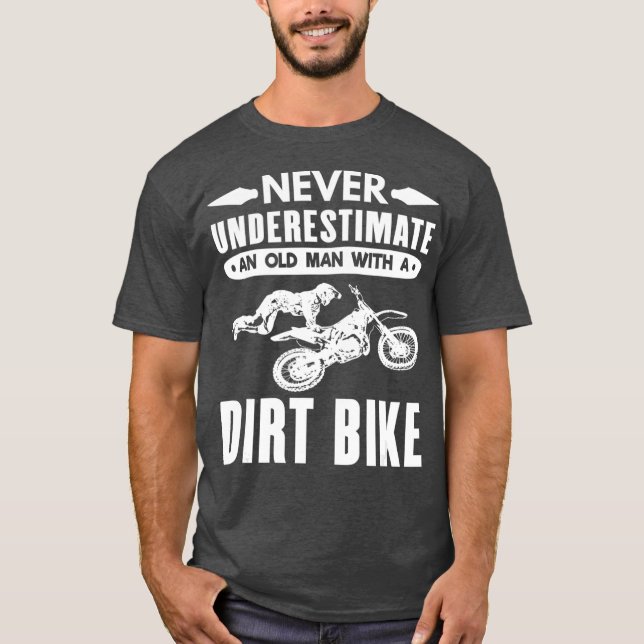 Camiseta Mens Motocross Nunca Subestima Una Suciedad Vieja (Anverso)