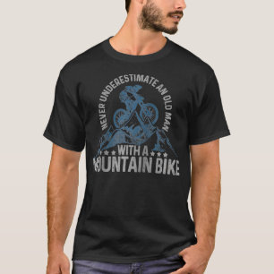 Camiseta Mens Mountain Bike Nunca Subestima A Un Viejo