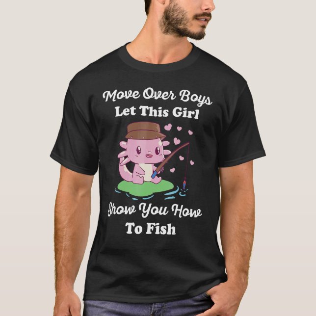 Camiseta Mens Move Over Boys Let This Girl Show You How To  (Anverso)