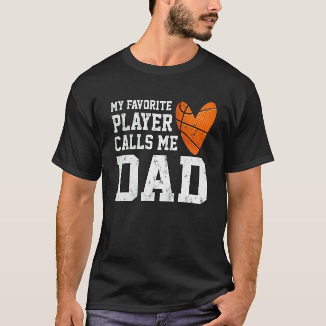Camiseta Mens My Favorite Basketball Player Calls Me Dad Fa (Anverso)
