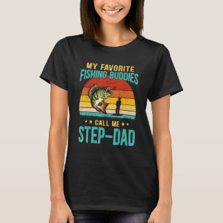 Camiseta Mens My Favorite Fishing Buddies Call Me Step-Dad 