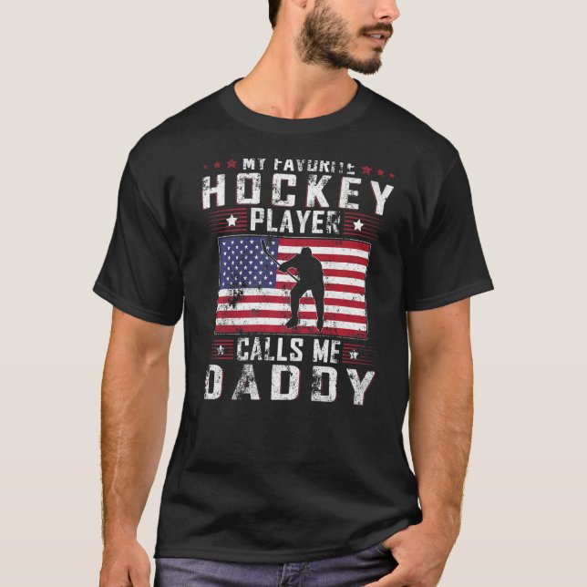 Camiseta Mens My Favorite Hockey Player Calls Me Daddy Fath (Anverso)