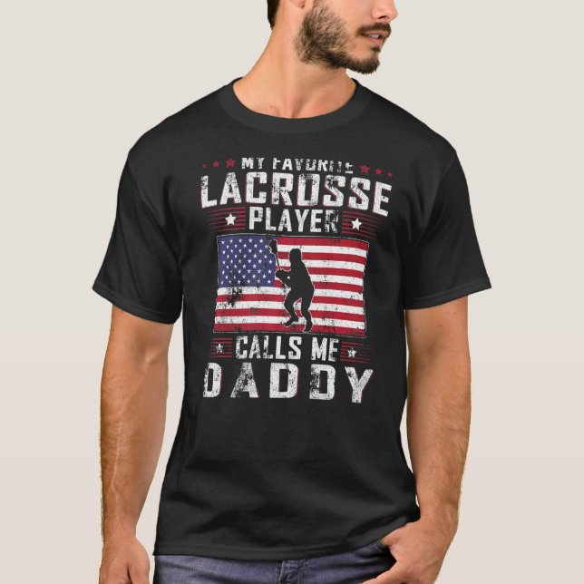 Camiseta Mens My Favorite Lacrosse Player Calls Me Daddy Fa (Anverso)