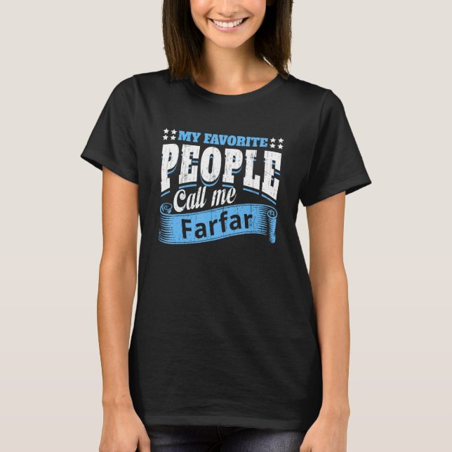 Camiseta Mens My Favorite People Call Me Farfar Grandpa Fat (Anverso)
