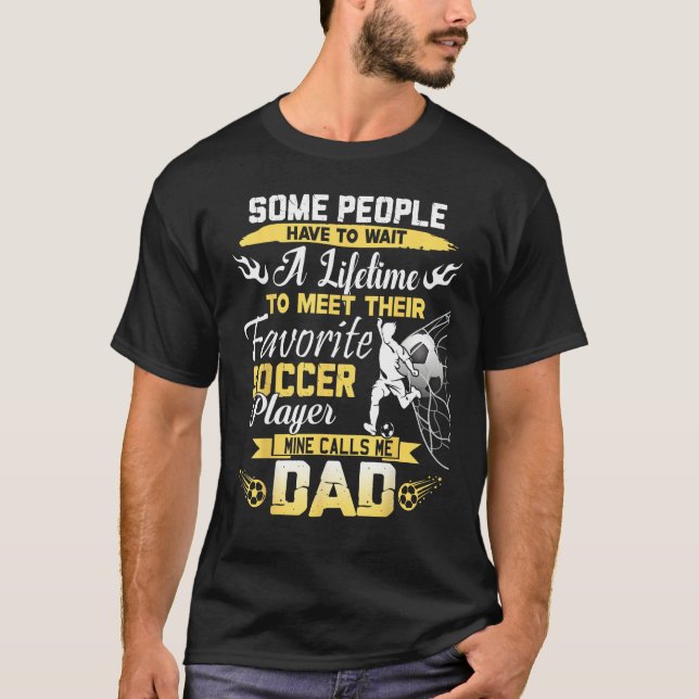 Camiseta Mens My Favorite Soccer Player Calls Me Dad Father (Anverso)