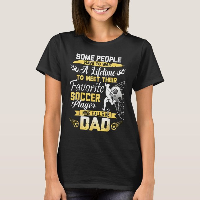 Camiseta Mens My Favorite Soccer Player Calls Me Dad Father (Anverso)