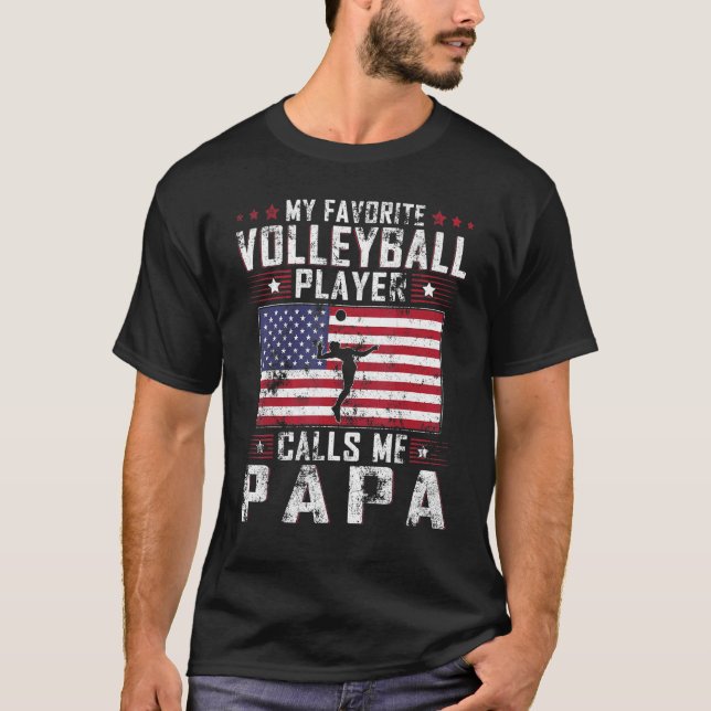 Camiseta Mens My Favorite Volleyball Player Calls Me Papa F (Anverso)