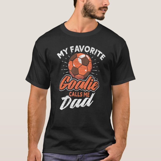 Camiseta Mens My Favorito Goalie me llama Dad Soccer 1 (Anverso)