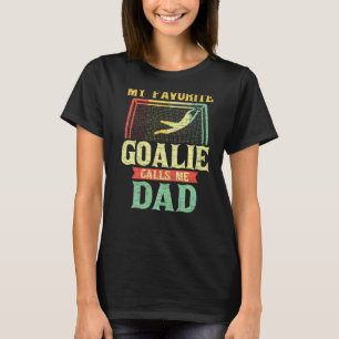 Camiseta Mens My Favorito Goalie Me Llama Papá
