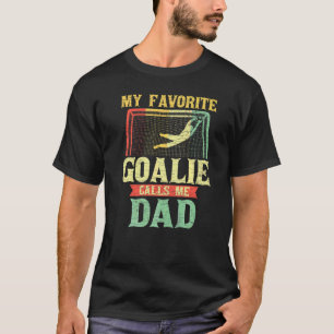 Camiseta Mens My Favorito Goalie Me Llama Papá