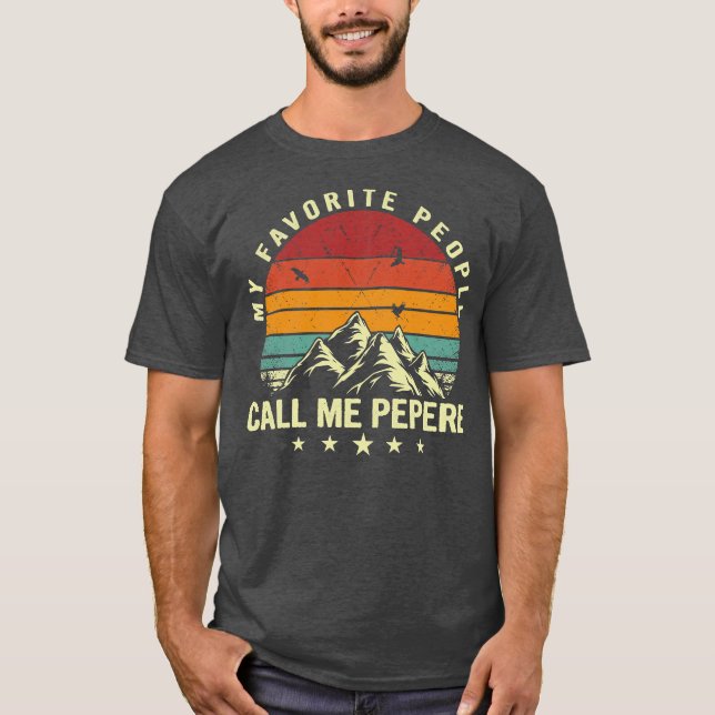 Camiseta Mens My Favorito People Me Llama Pepere Guay (Anverso)