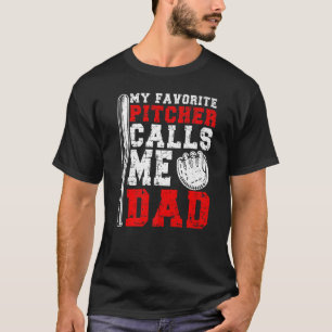 Camiseta Mens My Favorito Pitcher Me Llama Dad Softball Pit