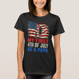 Camiseta Mens My First 4 Of July As A Papa July 4 New D