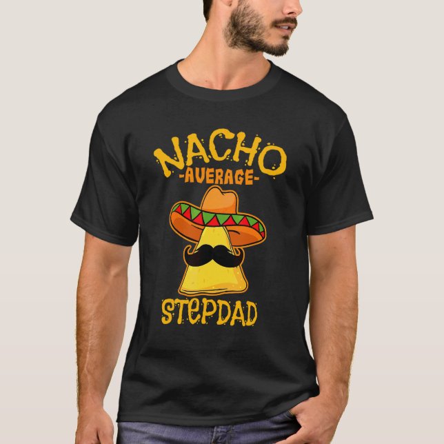 Camiseta Mens Nacho Paso Promedio Papá De Mayo Padre Mexica (Anverso)