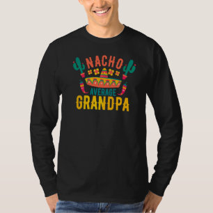 Camiseta Mens Nacho Promedio Abuelo Cinco De Mayo Mexicano