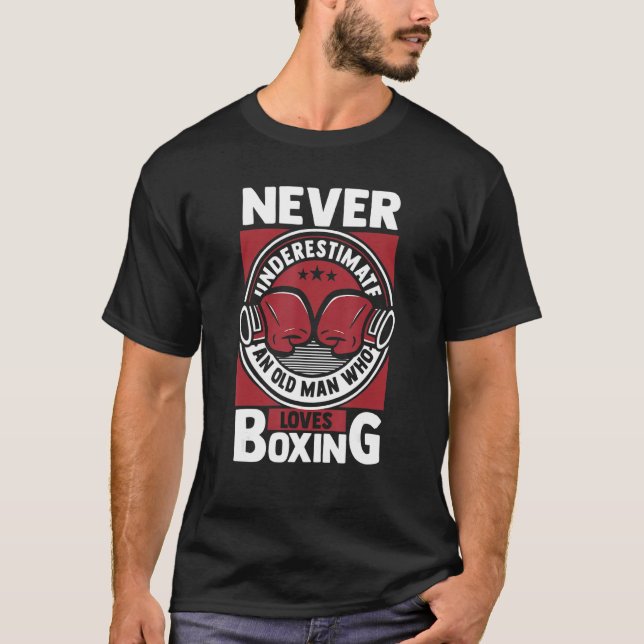 Camiseta Mens Never Underestimate An Old Man Who Loves Boxi (Anverso)