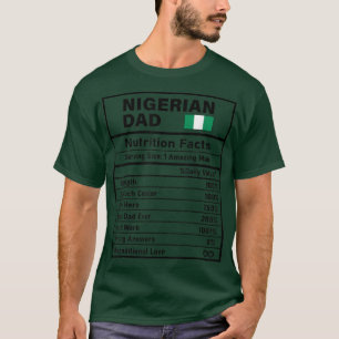 Camiseta Mens Nigerian Dad Nutrition Facts Father's Day Nat