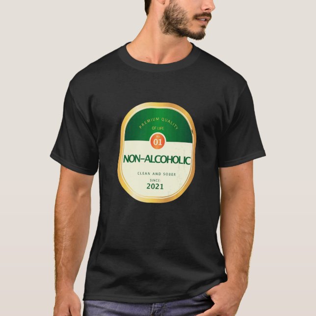 Camiseta Mens Non Alcoholic Sober Sobriety Recovering Alcoh (Anverso)