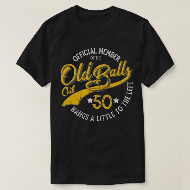 Camiseta Mens Old Balls Club 50 para hombres Over the Hill  (Diseño del anverso)