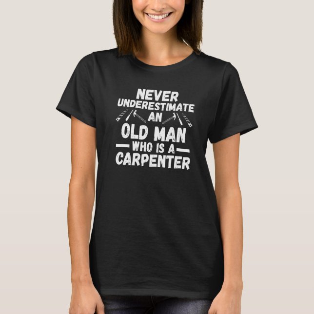 Camiseta Mens old man who is a carpenter carpenters Premium (Anverso)