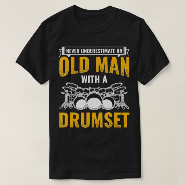 Camiseta Mens Old Man With A Drum Set Drums Drummer  (Diseño del anverso)
