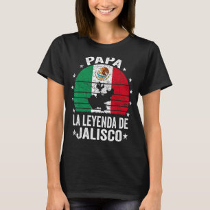 Camiseta Mens Papa La Leyenda De Jalisco