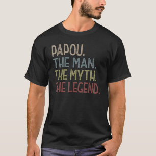 Camiseta Mens Papou de los nietos Funny Papou Myth