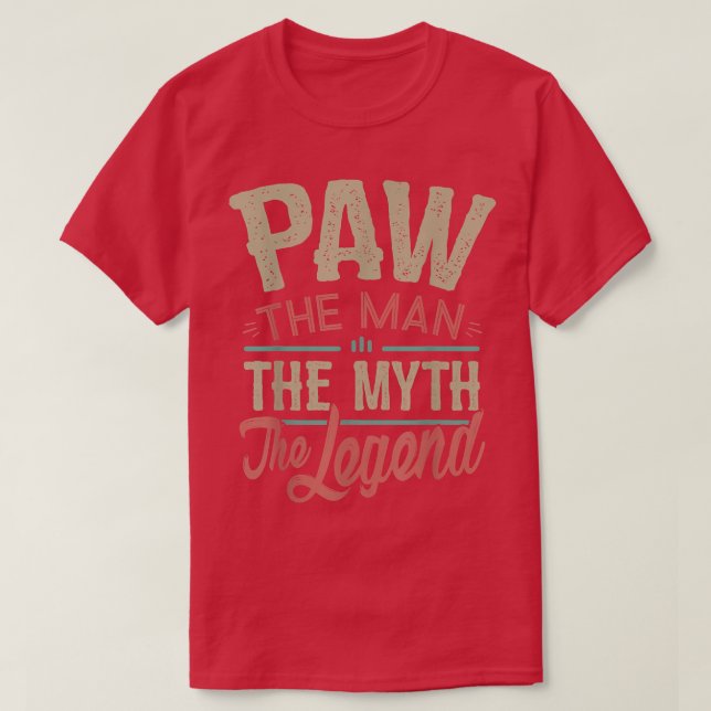 Camiseta Mens Paw T from Grandchildren Paw the Myth the Leg (Diseño del anverso)