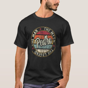 Camiseta Mens Pedro El Hombre El Mito El Nombre De La Leyen