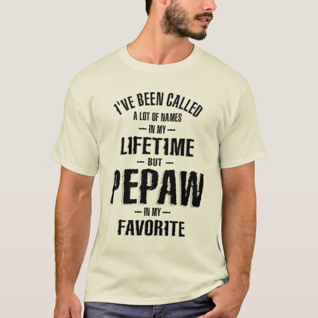 Camiseta Mens Pepaw En Mi Favorito | Papá y el abuelo (Anverso)