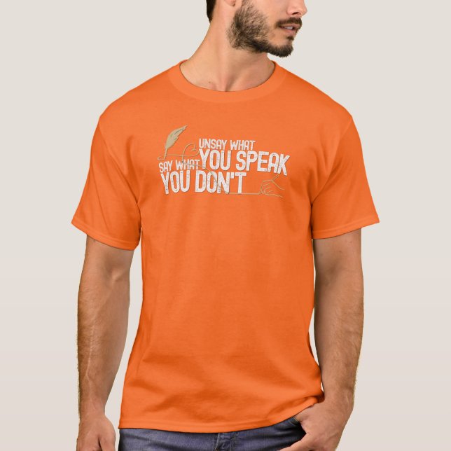 Camiseta Men's Philosophical Unsay What You Speak Virtue T- (Anverso)