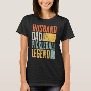 Camiseta Mens Pickleball Marido Padre Legendario Mejor Padr