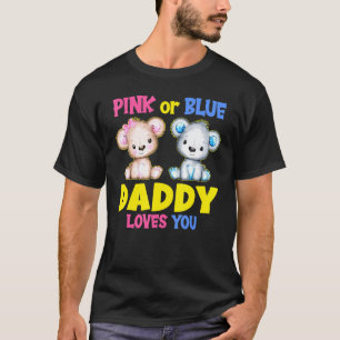 Camiseta Mens Pink O Blue Daddy Te Ama Baby Shower Gend