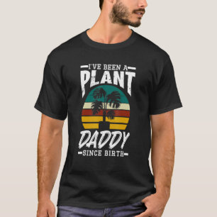 Camiseta Mens Plant Daddy Gardener Vintage