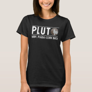 Camiseta Mens Plum Baby Por Favor Regresar Plutón Nunca For