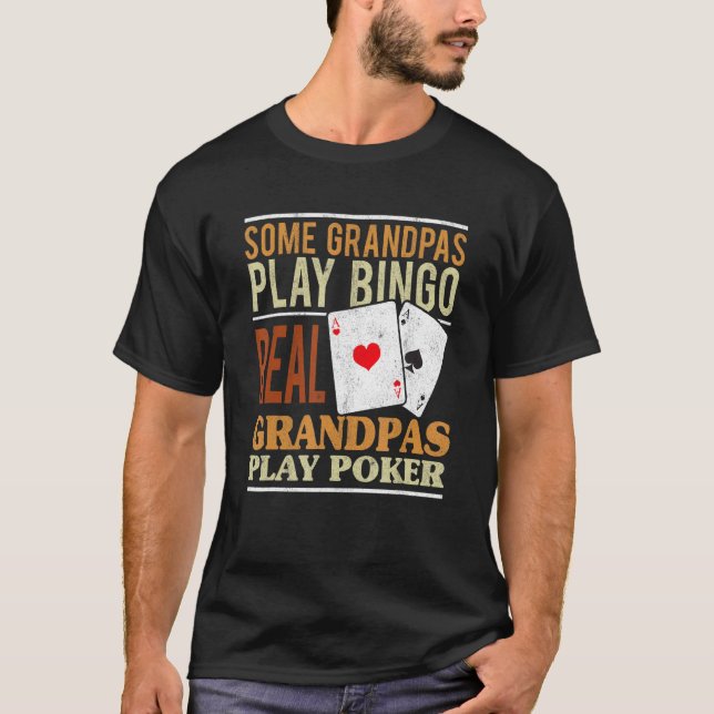 Camiseta Mens Poker Texas Holdem Real Grandpas Juega Poker  (Anverso)