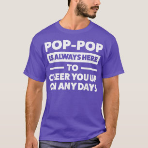 Camiseta Mens Poppop siempre está aquí abuelo 